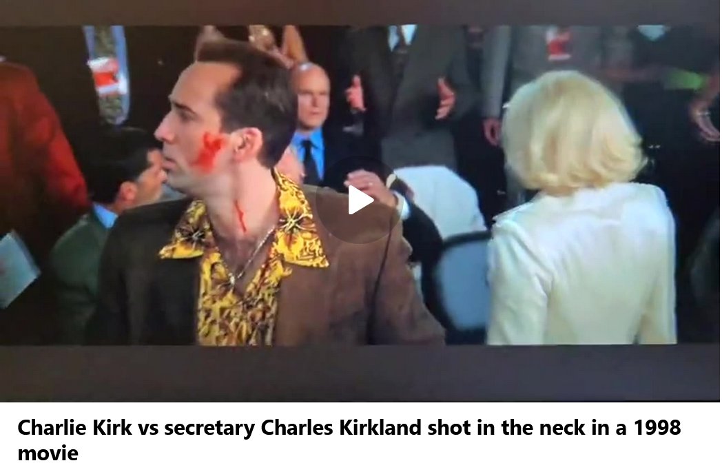 uciderea lui charlie kirk prin impuscarea in gat a fost previzionata intr un film din 1998 cu nicolas cage in care este ucis similar ministrul apararii charles kirkland tot pe 10 septembrie video 6aa26c2925d6e